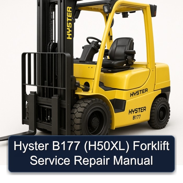 Hyster B177 (H50XL) Forklift Service Repair Manual