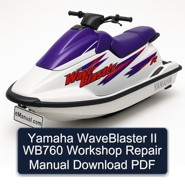 Yamaha WaveBlaster II WB760 Workshop Repair Manual Download PDF
