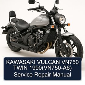 KAWASAKI VULCAN VN750 TWIN 1990(VN750-A6) Service Repair Manual