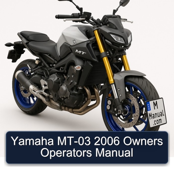 Yamaha MT-03 2006 Owners Operators Manual