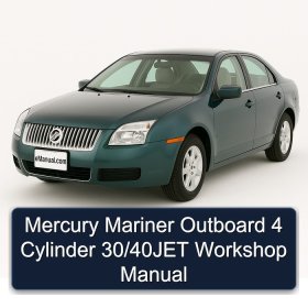 Mercury Mariner Outboard 4 Cylinder 30/40JET Workshop Manual
