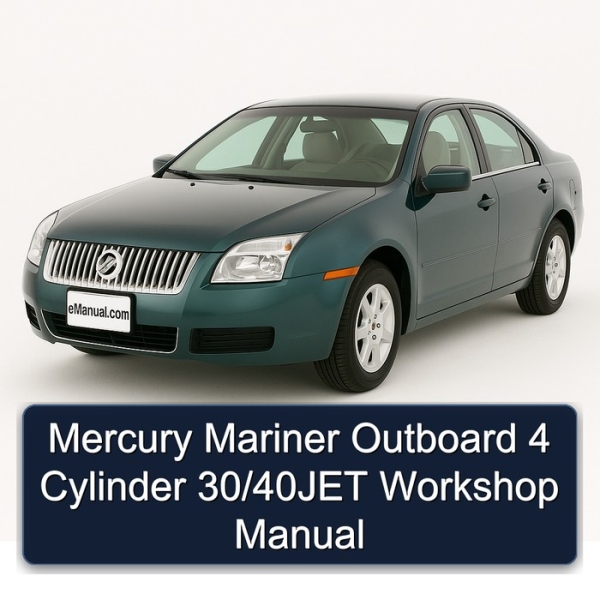 Mercury Mariner Outboard 4 Cylinder 30/40JET Workshop Manual