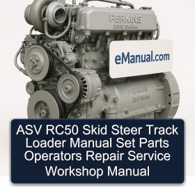 ASV RC50 Skid Steer Track Loader Manual Set Parts Operators Repair Service Workshop Manual