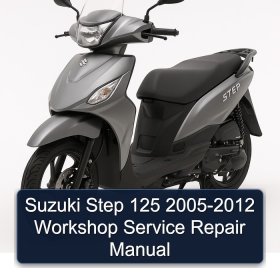 Suzuki Step 125 2005-2012 Workshop Service Repair Manual