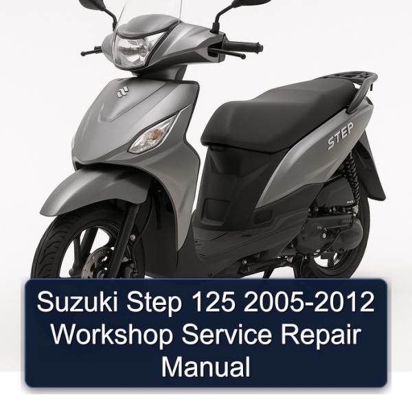 Suzuki Step 125 2005-2012 Workshop Service Repair Manual