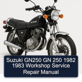 Suzuki GN250 GN 250 1982 1983 Workshop Service Repair Manual
