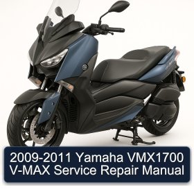 2009-2011 Yamaha VMX1700 V-MAX Service Repair Manual