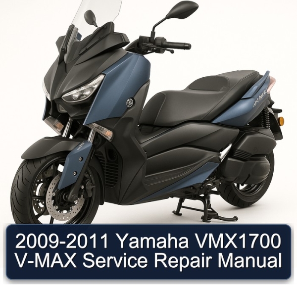 2009-2011 Yamaha VMX1700 V-MAX Service Repair Manual