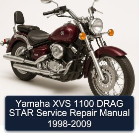 Yamaha XVS 1100 DRAG STAR Service Repair Manual 1998-2009