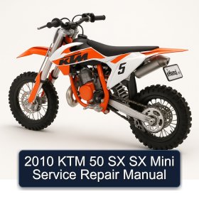 2010 KTM 50 SX SX Mini Service Repair Manual