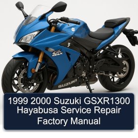 1999 2000 Suzuki GSXR1300 Hayabusa Service Repair Factory Manual