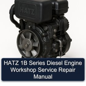 HATZ 1B Series Diesel Engine Workshop Service Repair Manual