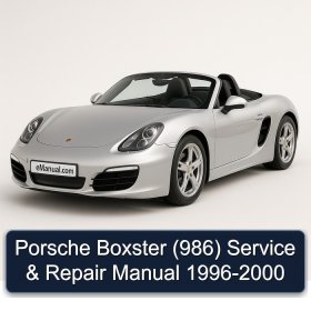 Porsche Boxster (986) Service & Repair Manual 1996-2000
