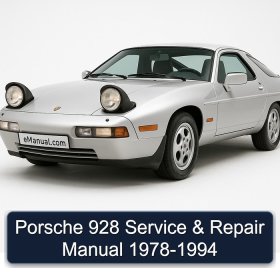 Porsche 928 Service & Repair Manual 1978-1994