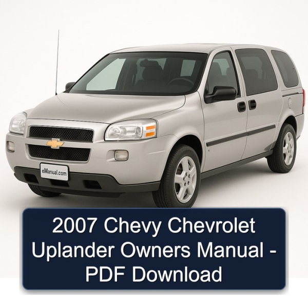 2007 Chevy Chevrolet Uplander Owners Manual - PDF Download