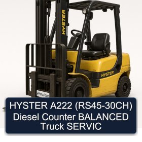 HYSTER A222 (RS45-30CH) Diesel Counter BALANCED Truck SERVIC