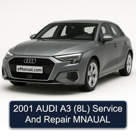 2001 AUDI A3 (8L) Service And Repair MNAUAL