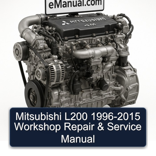 Mitsubishi L200 1996-2015 Workshop Repair & Service Manual