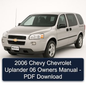 2006 Chevy Chevrolet Uplander 06 Owners Manual - PDF Download