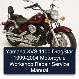 Yamaha XVS 1100 DragStar 1999-2004 Motorcycle Workshop Repair Service Manual