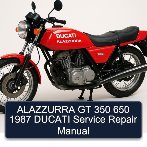 ALAZZURRA GT 350 650 1987 DUCATI Service Repair Manual