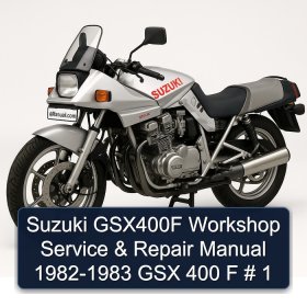 Suzuki GSX400F Workshop Service & Repair Manual 1982-1983 GSX 400 F # 1