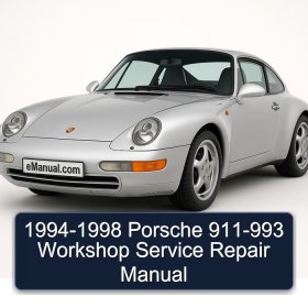 1994-1998 Porsche 911-993 Workshop Service Repair Manual