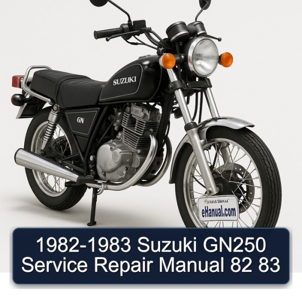 1982-1983 Suzuki GN250 Service Repair Manual 82 83