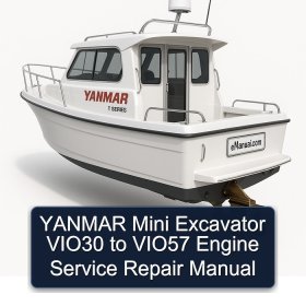 YANMAR Mini Excavator VIO30 to VIO57 Engine Service Repair Manual