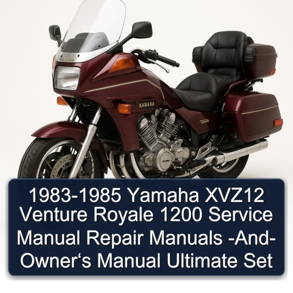 1983-1985 Yamaha XVZ12 Venture Royale 1200 Service Manual Repair Manuals -And- Owner‘s Manual Ultimate Set