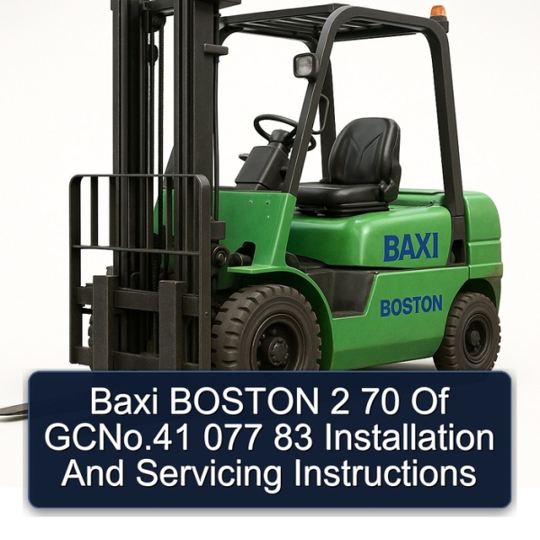 Baxi BOSTON 2 70 Of GCNo.41 077 83 Installation And Servicing Instructions