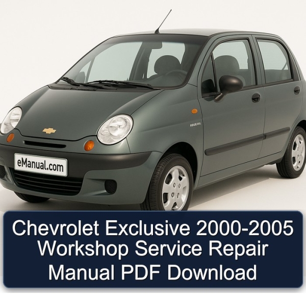 Chevrolet Exclusive 2000-2005 Workshop Service Repair Manual PDF Download