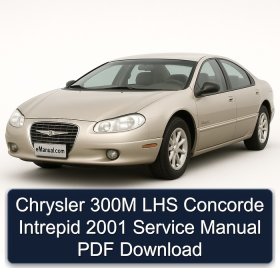 Chrysler 300M LHS Concorde Intrepid 2001 Service Manual PDF Download