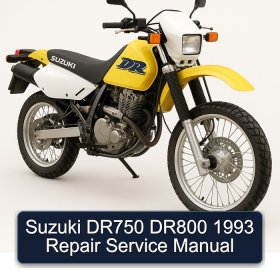 Suzuki DR750 DR800 1993 Repair Service Manual