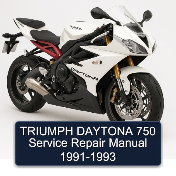 TRIUMPH DAYTONA 750 Service Repair Manual 1991-1993