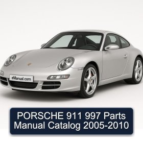 PORSCHE 911 997 Parts Manual Catalog 2005-2010