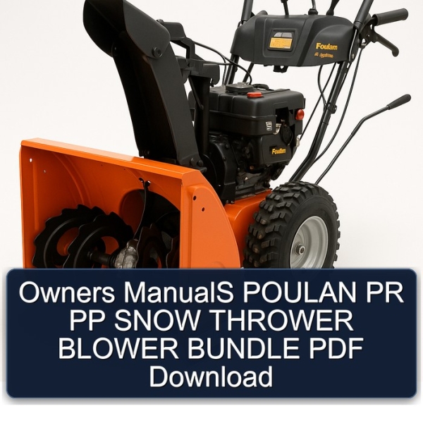 Owners ManualS POULAN PR PP SNOW THROWER BLOWER BUNDLE PDF Download