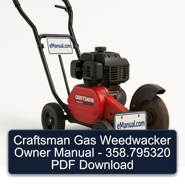 Craftsman Gas Weedwacker Owner Manual - 358.795320 PDF Download