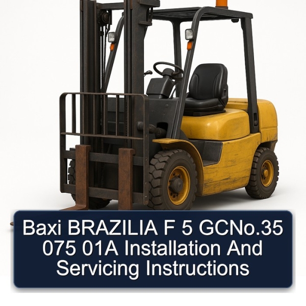 Baxi BRAZILIA F 5 GCNo.35 075 01A Installation And Servicing Instructions
