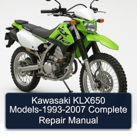 Kawasaki KLX650 Models-1993-2007 Complete Repair Manual