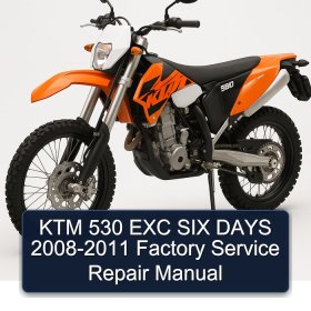 KTM 530 EXC SIX DAYS 2008-2011 Factory Service Repair Manual
