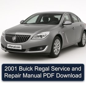 2001 Buick Regal Service and Repair Manual PDF Download