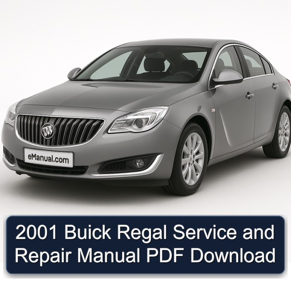 2001 Buick Regal Service and Repair Manual PDF Download