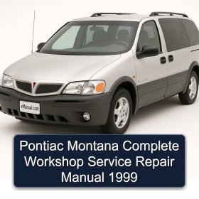 Pontiac Montana Manual completo de servicio y reparación del taller 1999