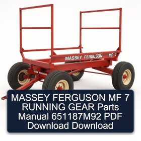 MASSEY FERGUSON MF 7 RUNNING GEAR Parts Manual 651187M92 PDF Download Download