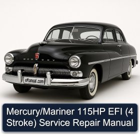 Mercury/Mariner 115HP EFI (4 Stroke) Service Repair Manual