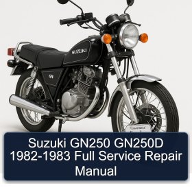 Suzuki GN250 GN250D 1982-1983 Full Service Repair Manual