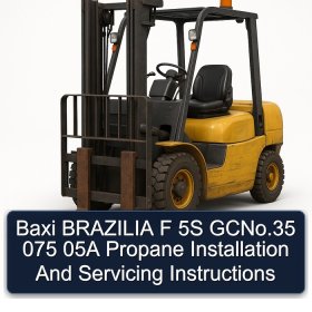 Baxi BRAZILIA F 5S GCNo.35 075 05A Propane Installation And Servicing Instructions