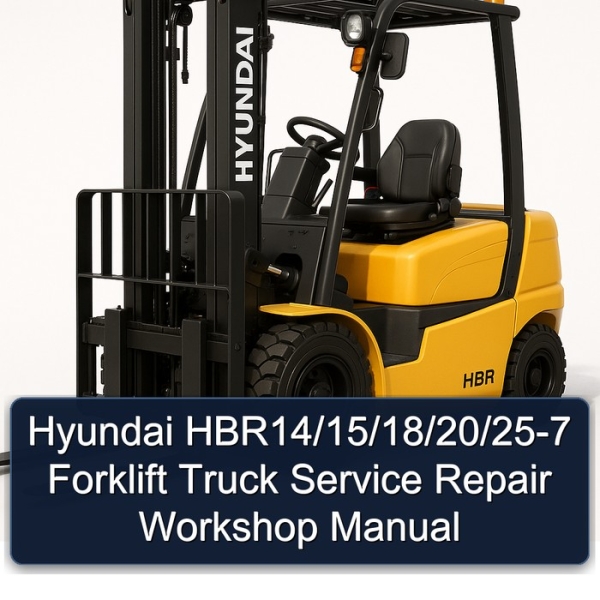Manual de Servicio y Reparación para Montacargas Hyundai HBR14/15/18/20/25-7
