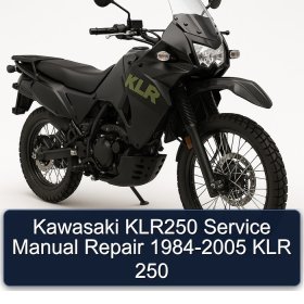 Kawasaki KLR250 Service Manual Repair 1984-2005 KLR 250
